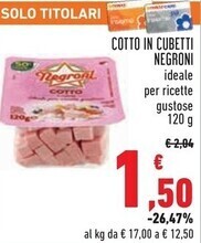 Conad City Negroni cotto in cubetti offerta