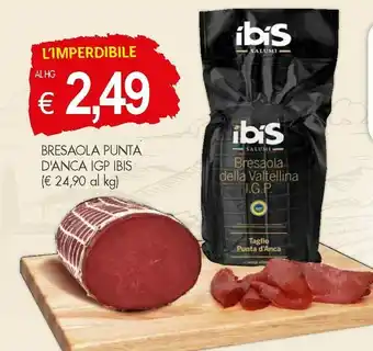 Crai Ibis Bresaola Punta D'anca Igp offerta