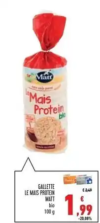 Conad Superstore Matt gallette le mais protein offerta