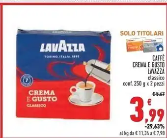 Conad Superstore Lavazza caffe crema e gusto classico offerta