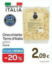 Carrefour Terre d'Italia Orecchiette offerta