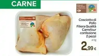 Carrefour - Cosciotto Di Pollo Filiera Qualità