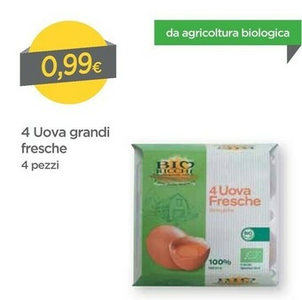 DPiù Bio ricchi 4 Uova Grandi Fresche Da Agricoltura Biologica offerta