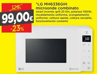 DPiù LG MH6336GIH Forno A Microonde Superficie Piana Microonde Combinato 23 L 1150 W Bianco offerta