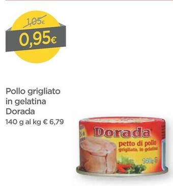 DPiù Dorada Pollo Grigliato In Gelatina offerta