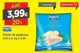 DPiù Porto rose Filetti Di Platessa offerta