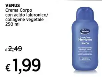 Crai VENUS Crema Corpo con acido ialuronico/ collagene vegetale 250 ml offerta
