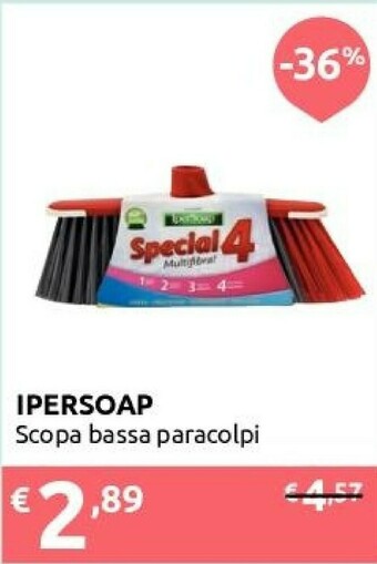 Ipersoap Ipersoap Scopa Bassa Paracolpi offerta