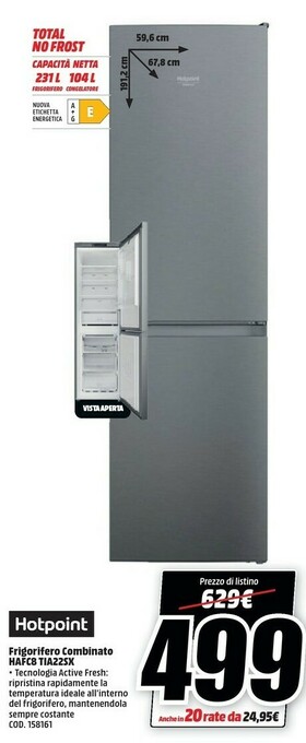 MediaWorld Hotpoint HAFC8 TIA22SX Frigorifero Con Congelatore Libera Installazione 335 L E Grigio offerta