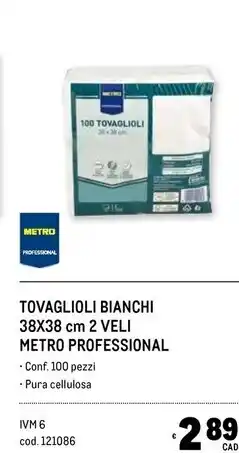 Metro Metro professional tovaglioli bianchi offerta