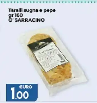 Marketpiù O' Sarracino Taralli Sugna E Pepe offerta