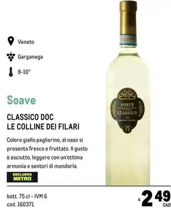 Metro Le colline dei filari soave classico doc offerta