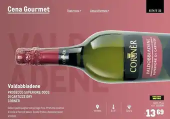 Metro Cornèr prosecco superiore docg di cartizze dry offerta