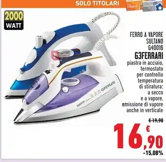 Conad Superstore G3 ferrari ferro a vapore sultano g40016 offerta