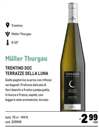 Metro Terrazze della luna muller thurgau trentino doc offerta