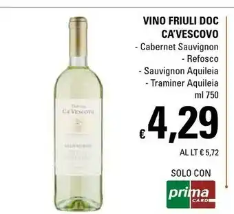 Tenuta ca' vescovo Vino Friuli Doc Refosco