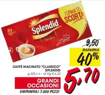 CAFFÈ MACINATO "CLASSICO" SPLENDID g 225 x 4