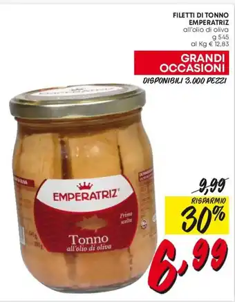 Superstore Pam FILETTI DI TONNO EMPERATRIZ all'olio di oliva g 545 offerta