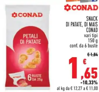 Conad SNACK DI PATATE, DI MAIS CONAD 150 g conf. da 6 buste offerta