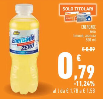 Conad ENERGADE zero limone, arancia 500 ml offerta