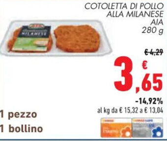 Conad COTOLETTA DI POLLO ALLA MILANESE AIA 280 g offerta