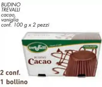 Conad BUDINO TREVALLI cacao, vaniglia conf. 100 g x 2 pezzi offerta