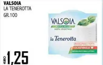 Big Food VALSOIA LA TENEROTTA GR.100 offerta