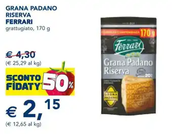 Esselunga GRANA PADANO RISERVA FERRARI grattugiato, 170 g offerta