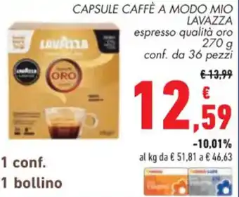 Conad CAPSULE CAFFÈ A MODO MIO LAVAZZA espresso qualità oro 270 g conf. da 36 pezzi offerta
