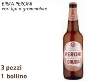 Conad BIRRA PERONI vari tipi e grammature offerta