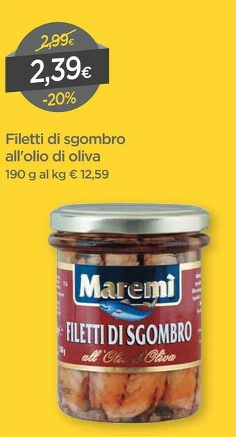 DPiù Maremì - Filetti Di Sgombro All'Olio Di Oliva offerta