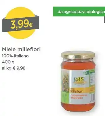 DPiù Bio ricchi Miele Millefiori 100% Italiano 400 G offerta