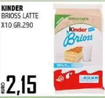 Big Food KINDER BRIOSS LATTE X10 GR.290 offerta