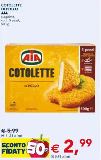 Esselunga COTOLETTE DI POLLO AIA surgelate, conf. 5 pezzi, 500 g offerta