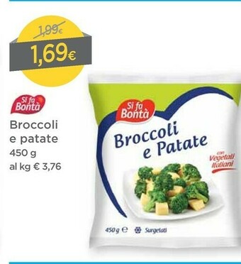 DPiù Si fa bontà Si Fa Bonta Broccoli E Patate offerta