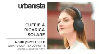 Esselunga urbanista CUFFIE A RICARICA SOLARE offerta