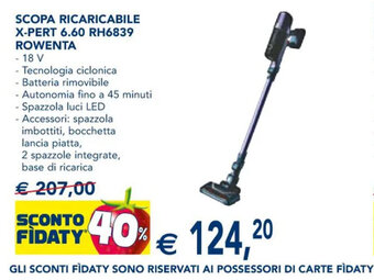 Esselunga SCOPA RICARICABILE X-PERT 6.60 RH6839 ROWENTA offerta