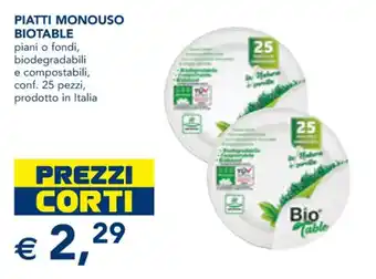 Esselunga PIATTI MONOUSO BIOTABLE piani o fondi conf. 25 pezzi offerta