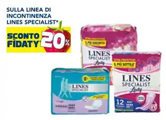 SULLA LINEA DI INCONTINENZA LINES SPECIALIST*