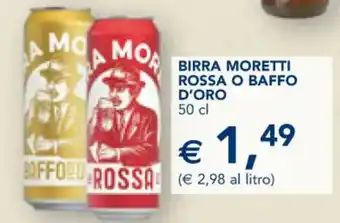 Esselunga BIRRA MORETTI ROSSA O BAFFO D'ORO 50 cl offerta