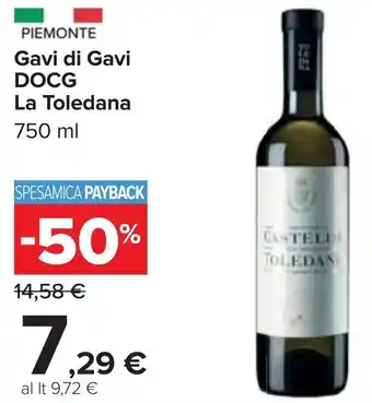 Carrefour Gavi di Gavi DOCG La Toledana 750 ml offerta