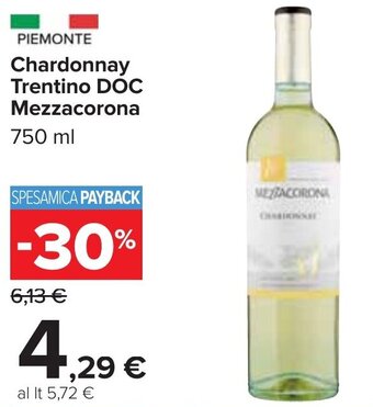 Carrefour Chardonnay Trentino DOC Mezzacorona 750 ml offerta