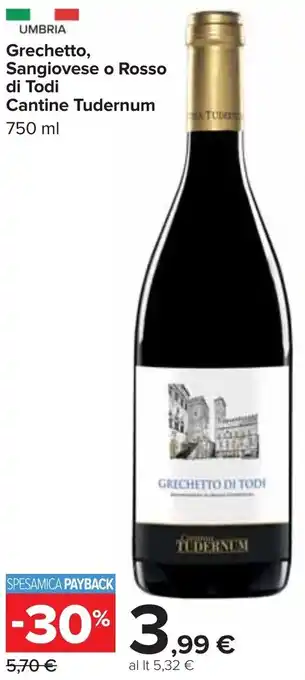 Carrefour Grechetto, Sangiovese o Rosso di Todi Cantine Tudernum 750 ml offerta
