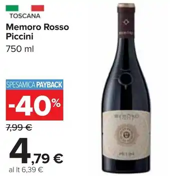Carrefour Memoro Rosso Piccini 750 ml offerta