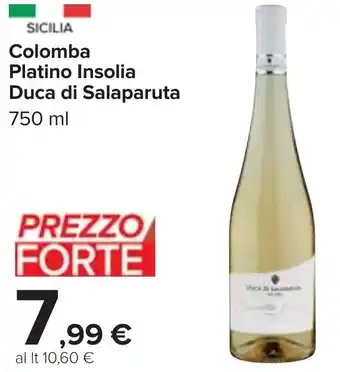 Carrefour Colomba Platino Insolia Duca di Salaparuta 750 ml offerta