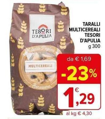 Iperal TARALLI MULTICEREALI TESORI D'APULIA g 300 offerta