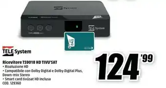 MediaWorld Tele System Ricevitore Ts9018 Hd Tivu'sat offerta