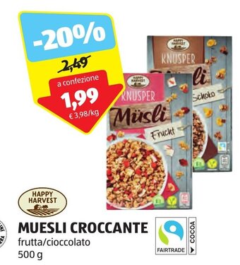 HAPPY HARVEST MUESLI CROCCANTE frutta/cioccolato 500 g