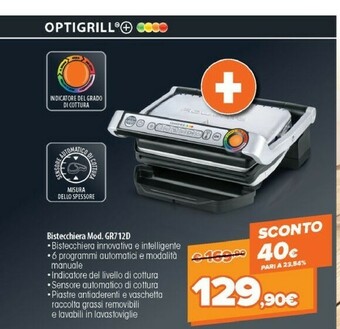 Expert Rowenta GR712D Optigrill+ Bistecchiera Intelligente Con 6 Programmi Di Cottura Automatici offerta
