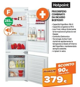 Expert Hotpoint BCB 703011 Frigorifero Con Congelatore Da Incasso 273 L F Bianco offerta